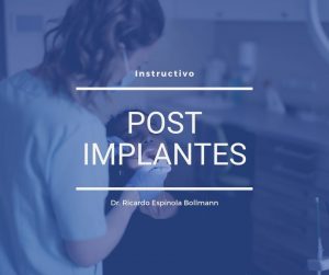 instructivo post implantes