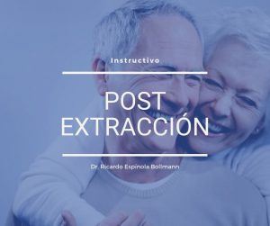 Indicaciones post extracción dental
